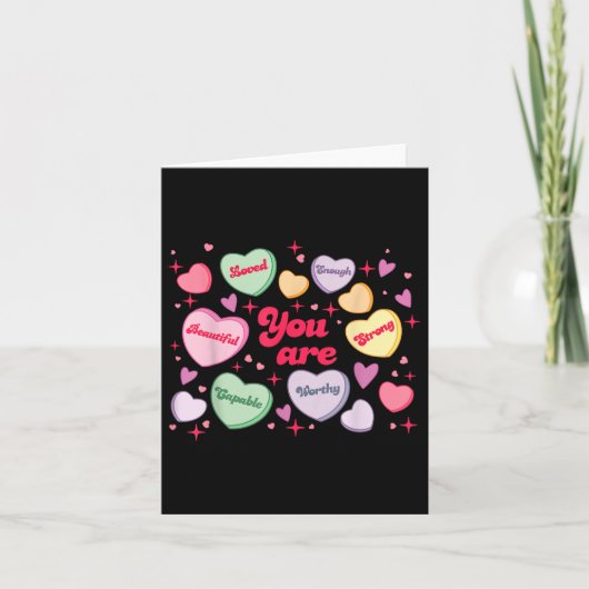 あなたは愛されている価値があるよ キャンディハート教師 ヴァ カード (正面)