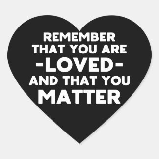 あなたは愛されているYou matter (黒いハート) ハートシール
