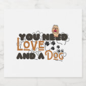 あなたは愛と犬が必要だ スパークリングワインラベル (シングルラベル)