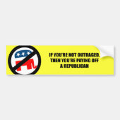 あなたは憤慨させないそれからあなたはレニウムを支払います バンパーステッカー (正面)