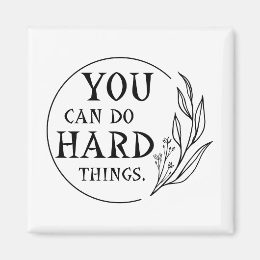 あなたは懸命事ができるデザイン4 マグネット (正面)