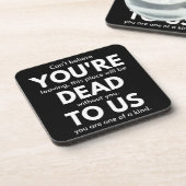 あなたは我々に死んで、同僚が行っ遠くにたおもしろい。 コースター (左側)