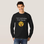 あなたは招待され私の葬儀の皮肉ヴィンテージに Tシャツ (正面フル)