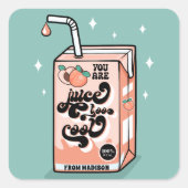 あなたは教室のバレンタインクールにジュースだ スクエアシール (正面)