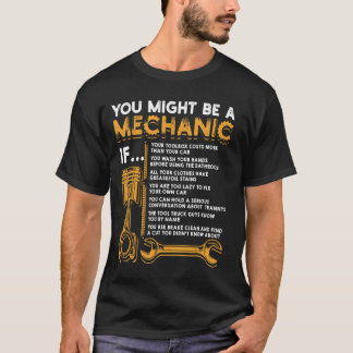 あなたは整備士もしおもしろい整備士1 Tシャツ
