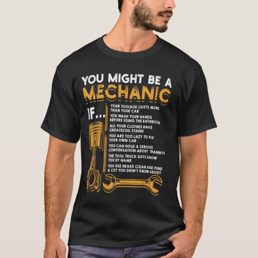 あなたは整備士もしおもしろい整備士1 Tシャツ (正面)