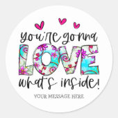 あなたは明るいハートの中にあるものを愛する ラウンドシール (正面)