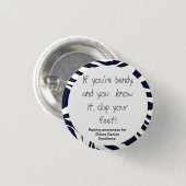 あなたは曲げやすく、あなたそれを…知りなさい(EDSの認識度) 缶バッジ (正面&裏面)