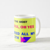 あなたは最も美しいマグバイカノッサ コーヒーマグカップ (正面右)