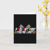 あなたは最初じゃない、最後だよ - 楽しいドラッグレースお父さん カード (黄色い花)