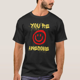 あなたは最高です Tシャツ