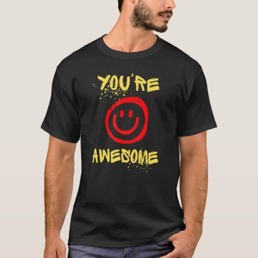 あなたは最高です Tシャツ (正面)