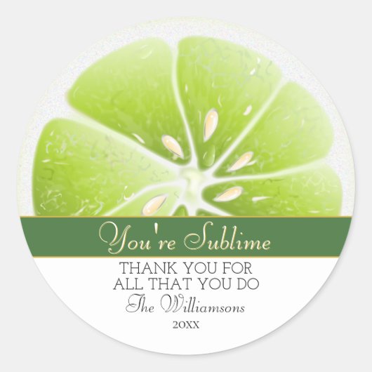 あなたは最高に素敵 Sublime Lime ラウンドシール (正面)