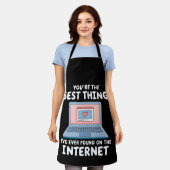 あなたは最高のインターネットで見つけたこと エプロン (着用した状態)