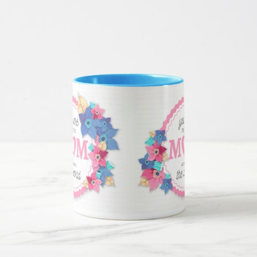 あなたは最高のワールコーヒーの母さん マグカップ (中央)