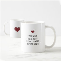 あなたは最高の私の人生の右スワイプ