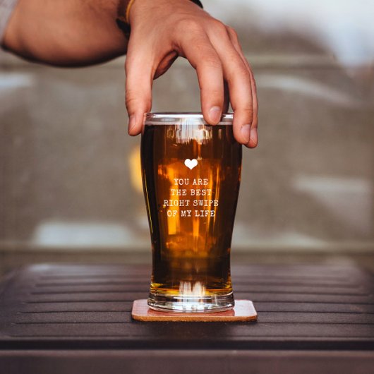 あなたは最高の私の人生の右スワイプ タンブラーグラス