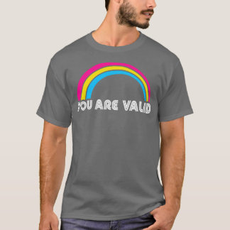 あなたは有効なパンセクシャルLGBTプライドLgbtqプライドモン Tシャツ