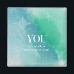 あなたは有能な感動的引用文磁石 マグネット<br><div class="desc">感動的引用文磁石は「自分より能力が高い」と言う。</div>