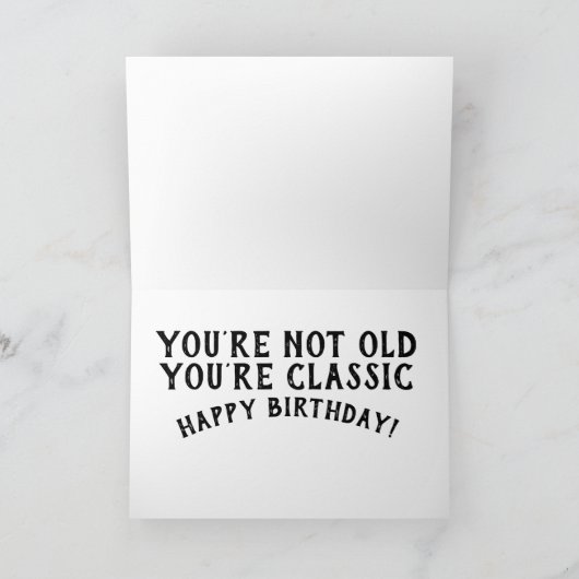 あなたは未古のあなたはのクラシック自動車誕生日 カード (内部)