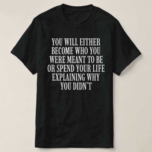 あなたは本来の自分になる Tシャツ (デザイン正面)