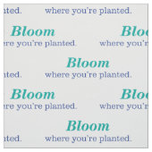 あなたは植えられる一方、 ファブリック (見本)