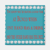 あなたは楽しい時間を過ごしている事を知っている マグネット (正面)