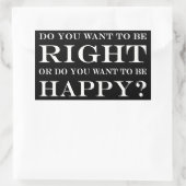 あなたは正しくなりたいか幸せになりたいか。003 長方形シール (バッグ)