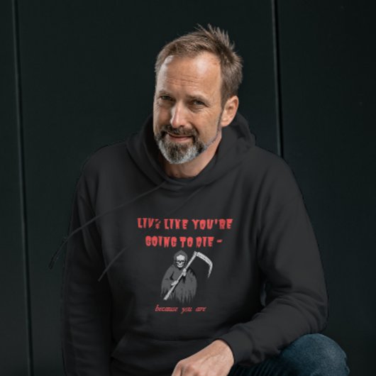 あなたは死ぬように生きる – あなたがいるからだ パーカ