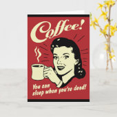 あなたは死んだときに眠ることができるコーヒー カード (黄色い花)