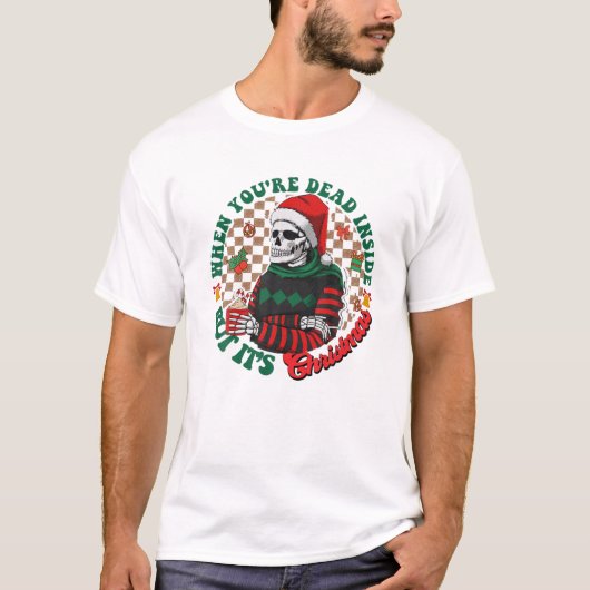 あなたは死んでいてもクリスマスおもしろいS Tシャツ (正面)