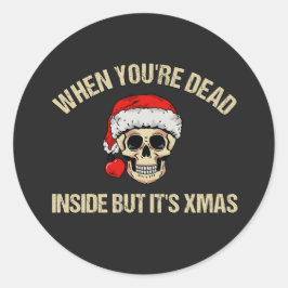 あなたは死んでいてもクリスマスだ ラウンドシール