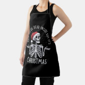 あなたは死んでいてもクリスマスの季節 エプロン (インサイチュ)