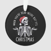 あなたは死んでいてもクリスマスの季節 オーナメント (正面)