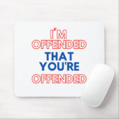 あなたは気分を害した マウスパッド (マウス)