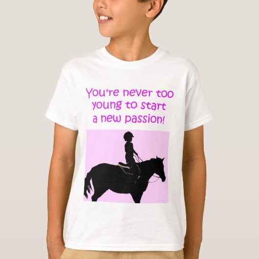 あなたは決して余りに若くかわいい馬 Tシャツ (正面)