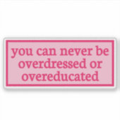 あなたは決して過服や過食を作ることができない – y2k シール (正面)