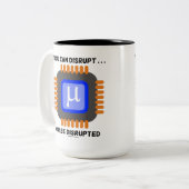 あなたは混乱させる…またはマイクロプロセッサが破壊される ツートーンマグカップ (正面左)