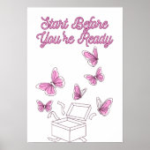あなたは準備が整う前に開始ミニマル- やる気を起こさせるQ ポスター (正面)