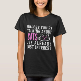 あなたは猫用Tシャツの話をしない Tシャツ