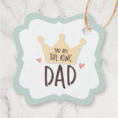 あなたは王パパ – 父の日 – 王冠 フェイバータグ (裏面)