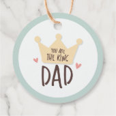 あなたは王パパ – 父の日 – 王冠 フェイバータグ (裏面)