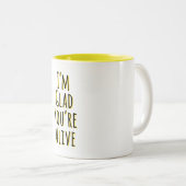 あなたは生きて嬉しい ツートーンマグカップ (正面右)
