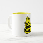 あなたは生きて嬉しい ツートーンマグカップ (正面左)