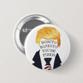 あなたは発射されるひどい切札の引用文- 缶バッジ (正面&裏面)