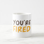 あなたは発射される コーヒーマグカップ (中央)
