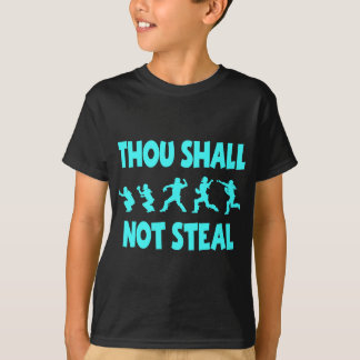 あなたは盗みません Tシャツ