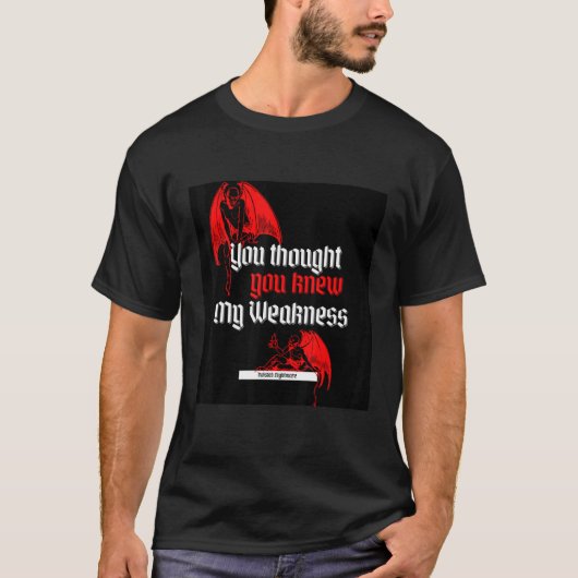 あなたは知っていると思っていた Tシャツ (正面)