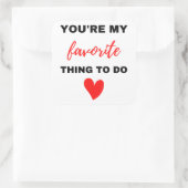 あなたは私お気に入りのの黒い仕事 スクエアシール (バッグ)