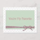 あなたは私がお気に入りのおじぎ葉書で結ぶ ポストカード (正面)